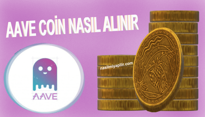Aave Coin Nasıl Alınır, Geleceği, Hangi Borsada?