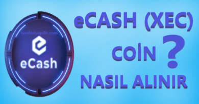 eCash (XEC) Coin Nasıl Alınır, Geleceği, Hangi Borsada?