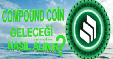 Compound Coin Geleceği? COMP Coin Nasıl Alınır, Hangi Borsada?