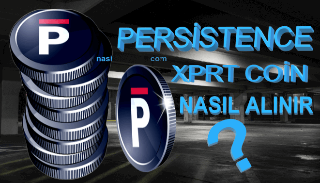 Persistence (XPRT) Coin Nasıl Alınır, Geleceği, Hangi Borsada?