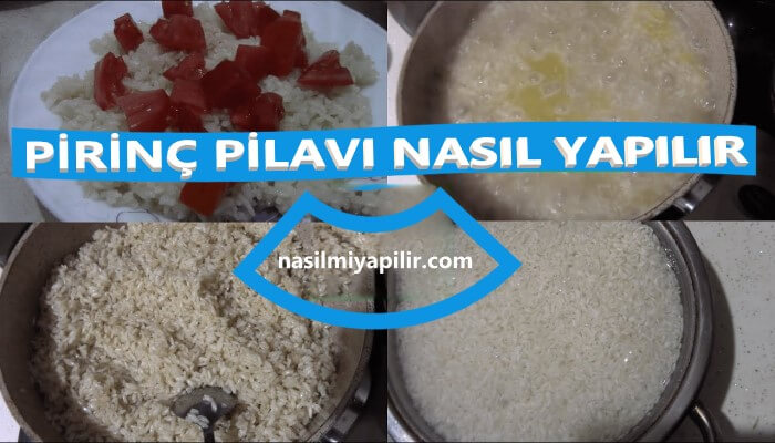 Pirinç Pilavı Nasıl Yapılır? Pilav Yapmanın Püf Noktaları!