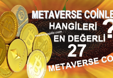 En Değerli Metaverse Coinleri! Listede İlk 27 Coin!