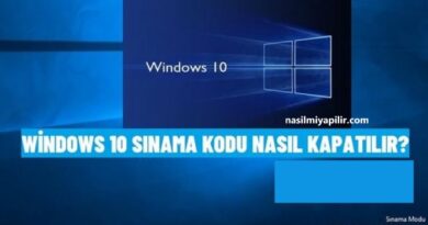 Windows 10 Sınama Modu Nasıl Kapatılır?