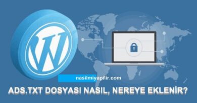 WordPress Ads.txt Dosyası Nasıl Eklenir?