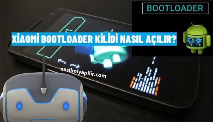 Xiaomi Bootloader Kilidi Nasıl Açılır?