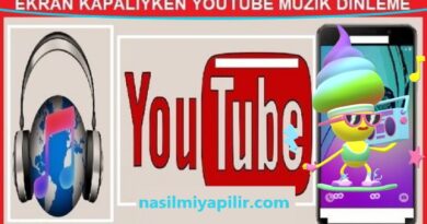 YouTube Ekran Kapalıyken Müzik Dinleme Yöntemleri!