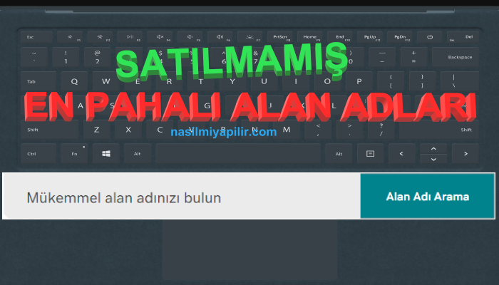 Dünyanın En Pahalı Alan Adları: Satılmamış En Pahalı +250 Domain