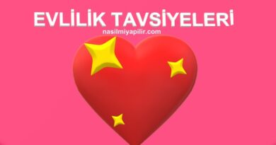 Evlilik Hayatında Uygulanması Gereken Altın Tavsiyeler