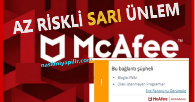 McAfee WebAdvisor Sorunu: Az Riskli Sarı Ünlem