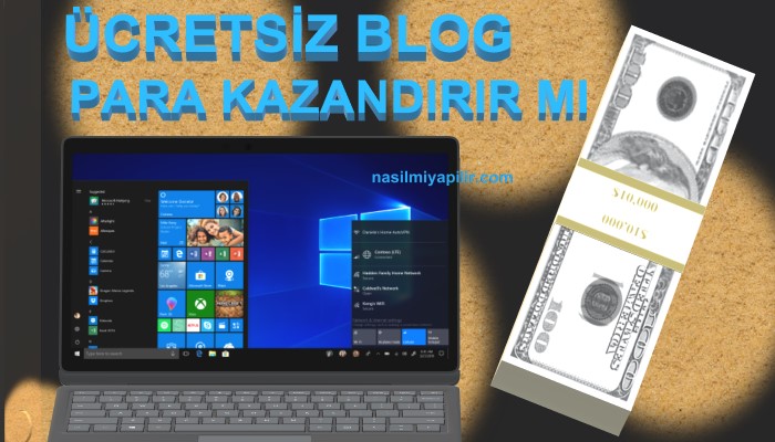 Ücretsiz Blog Açmak Para Kazandırır Mı? 6 Maddede Öğrenin!