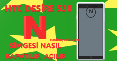 HTC Desire 530 N Simgesi Nasıl Kapatılır Açılır?