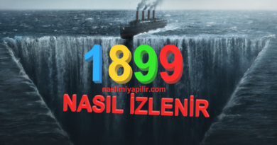 İlgiyle Takip Edilen 1899 Dizisi Nasıl İzlenir?