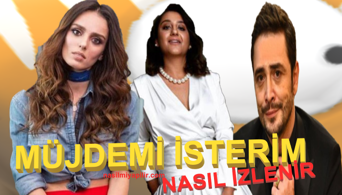 Ahmet Kural'ın Yeni Filmi Müjdemi İsterim Nasıl İzlenir?