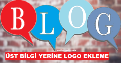 Blogger Üst Bilgi Yerine Logo Nasıl Eklenir?