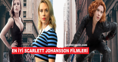 Scarlett Johansson Filmleri: Güzel Yıldızın 15 Filmi