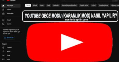 YouTube Gece Modu (Karanlık, Koyu, Dark Mod) Nasıl yapılır?