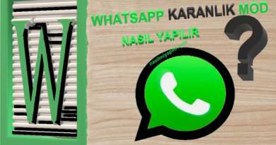 WhatsApp Karanlık (Gece Koyu) Mod Nasıl yapılır?