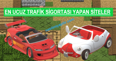 En Ucuz Trafik Sigortası Yapan Firmalar Listesi