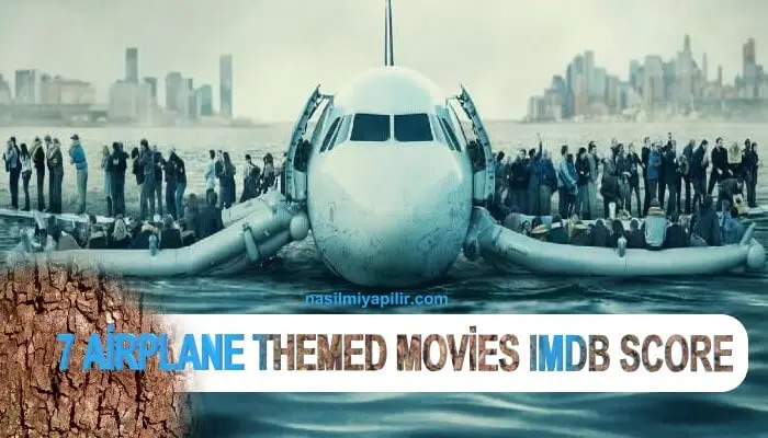 7 Impressive Movies with Airplane Themed with High IMDB Score