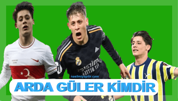 Arda Güler Kimdir, Kaç Yaşında? Arda Güler'in Kilosu, Boyu!