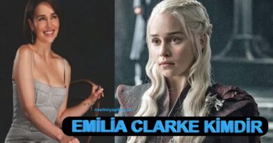 Emilia Clarke Kimdir, Kaç Yaşında, Hayatı?