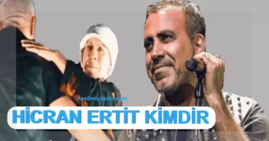 Hicran Ertit Kimdir, Kaç Yaşında, Nereli?