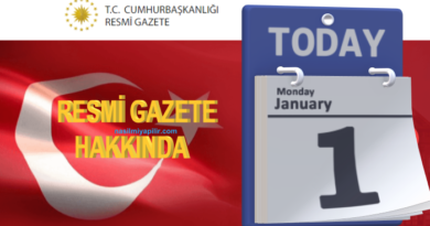 T.C. Resmi Gazete Hakkında Merak Edilenler!