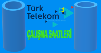 Türk Telekom Bayileri Çalışma Saatleri